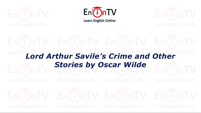 188.奥斯卡·王尔德《亚瑟·萨维尔勋爵的罪行》