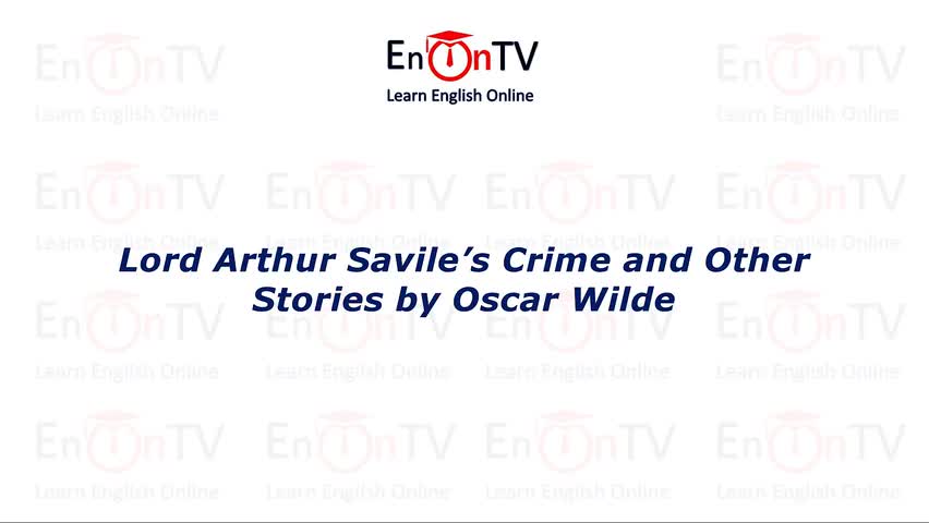 52.奥斯卡·王尔德《亚瑟·萨维尔勋爵的罪行》