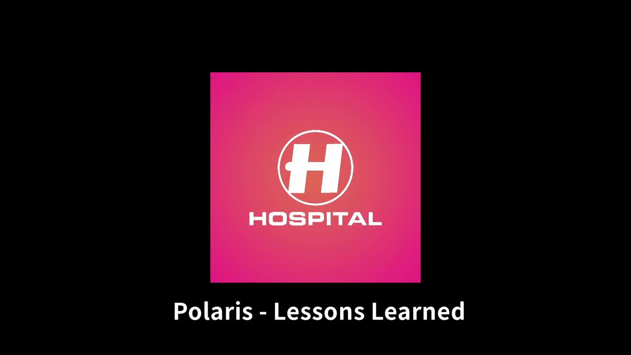 【Hospital】Lessons Learned