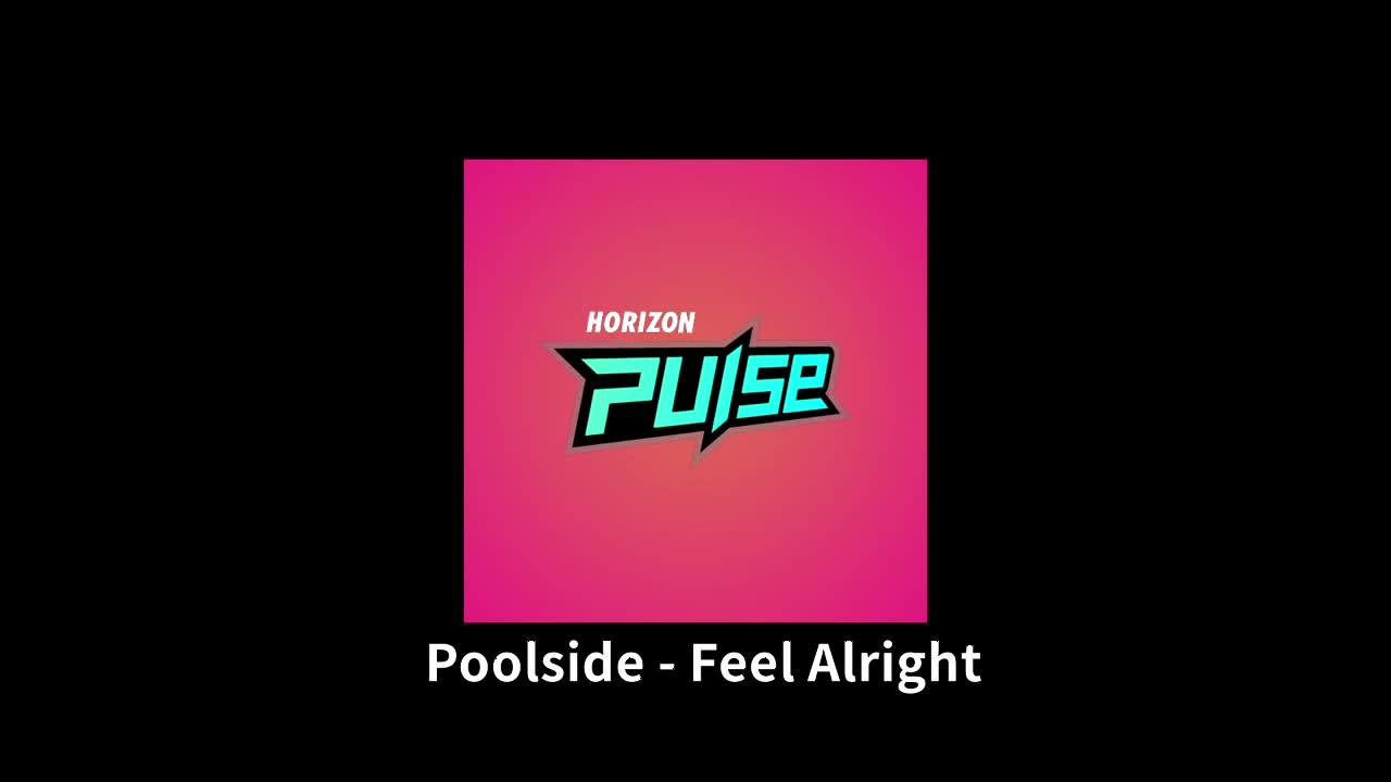 【Pulse】Feel Alright