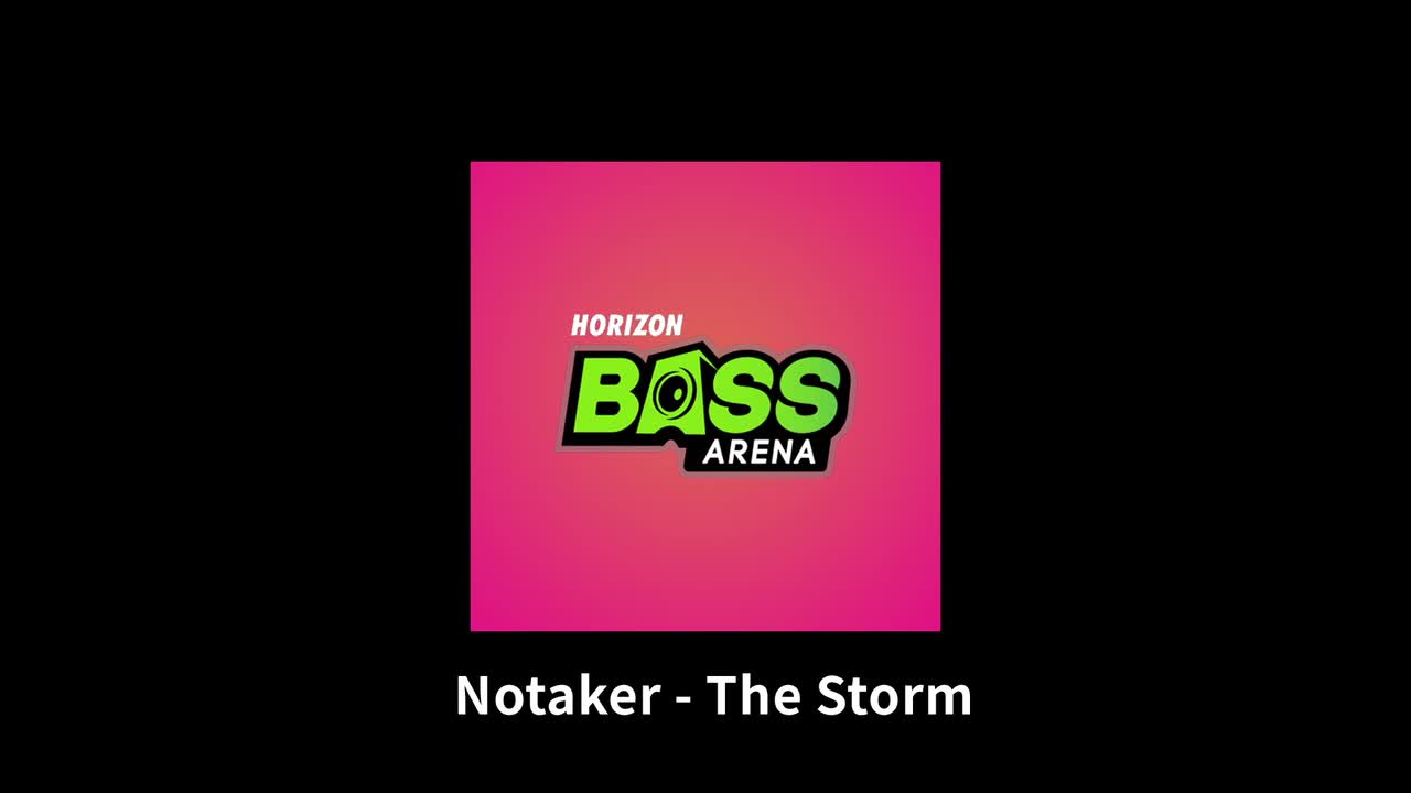 【Bass Arena】The Storm