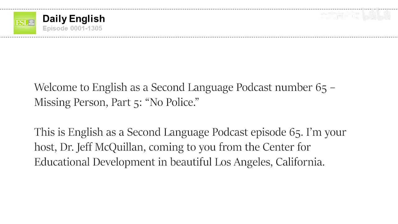 0065 Missing Person, Part 5- “No Police.”