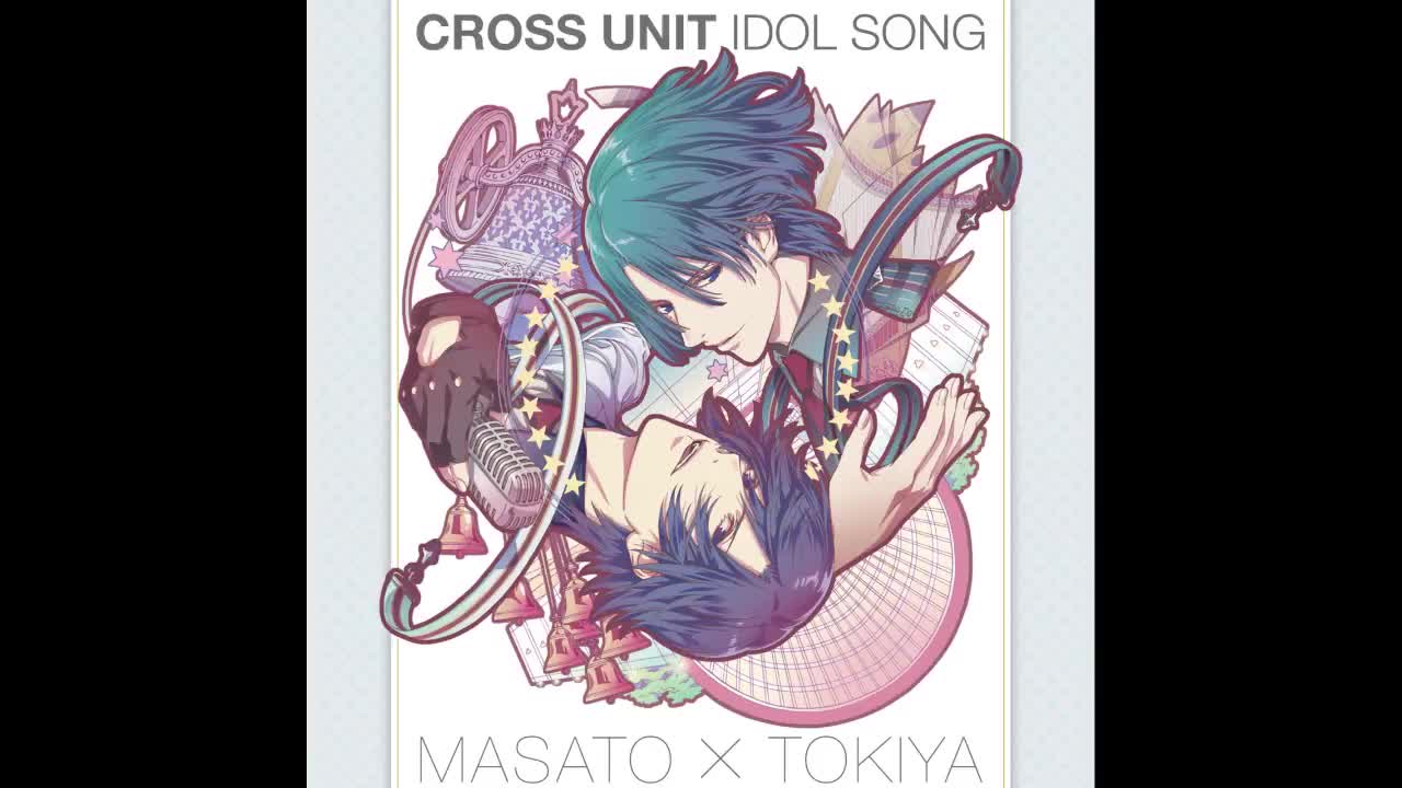 15-0527 一之濑时矢×圣川真斗「ORIGINAL RESONANCE 」