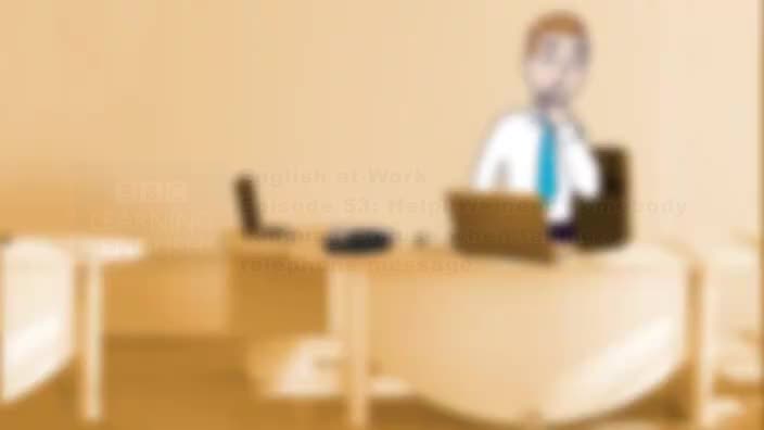 53 - Language used when taking a telephone message