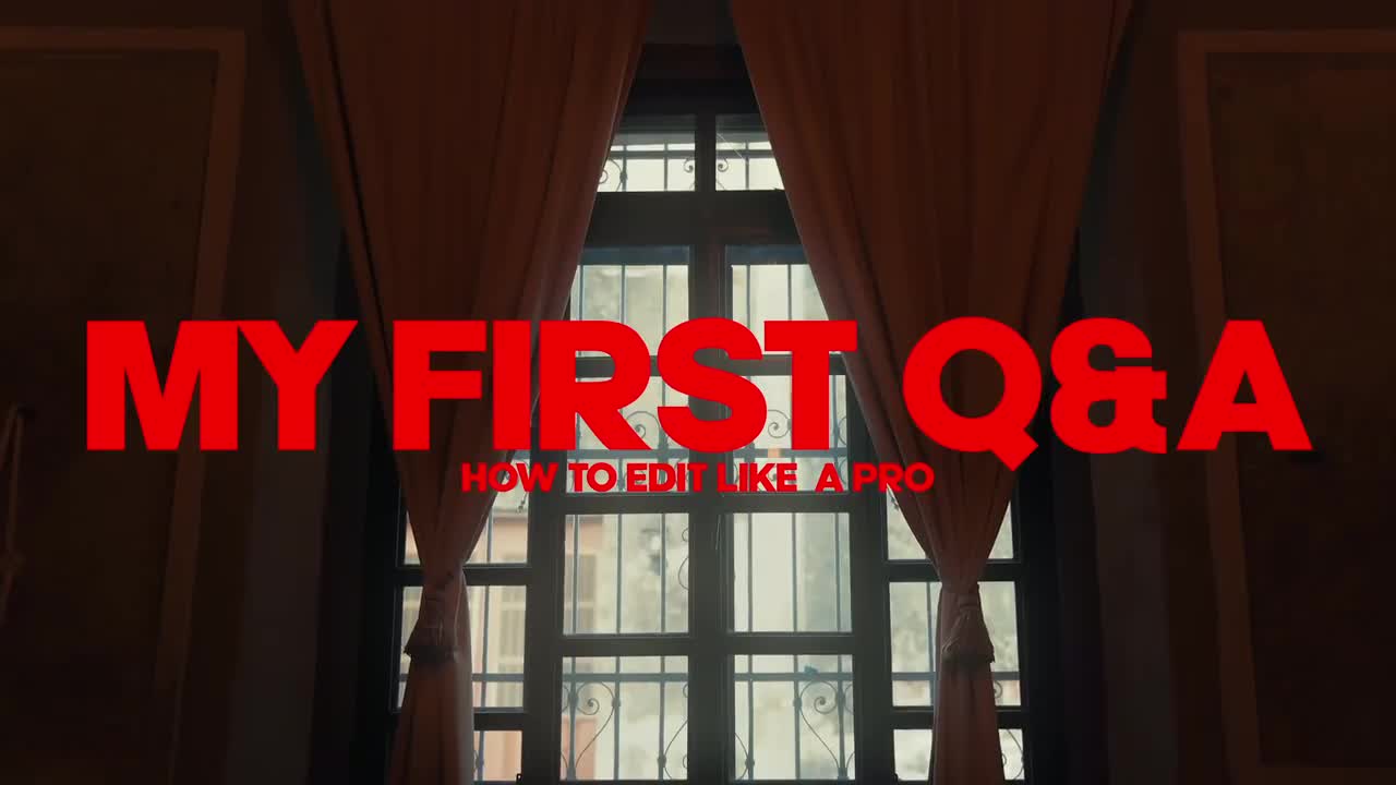 “如何像专业人士一样编辑（问答）”HOW TO EDIT LIKE A PRO (Q&A)