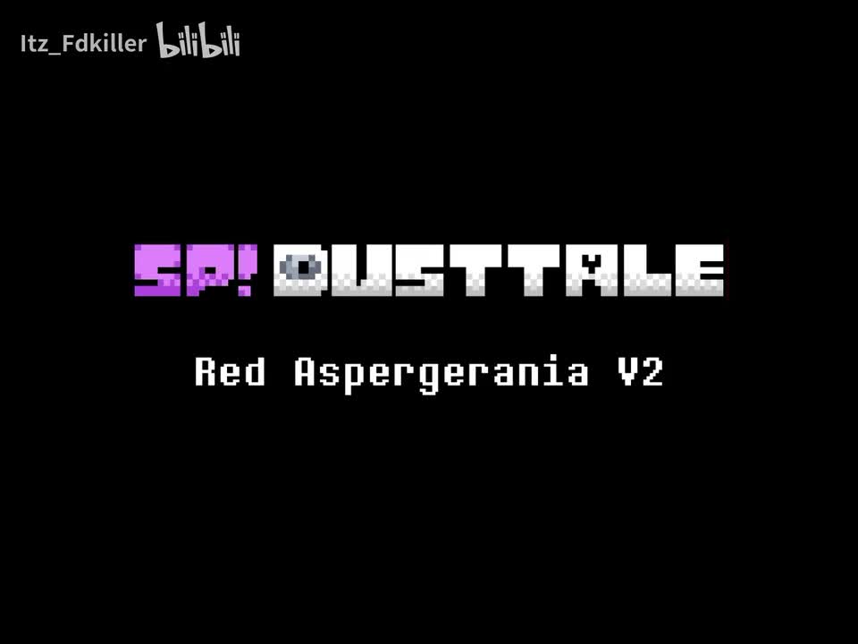 SP! Dusttale - Red Aspergerania/赤红•阿斯伯格之人 V2