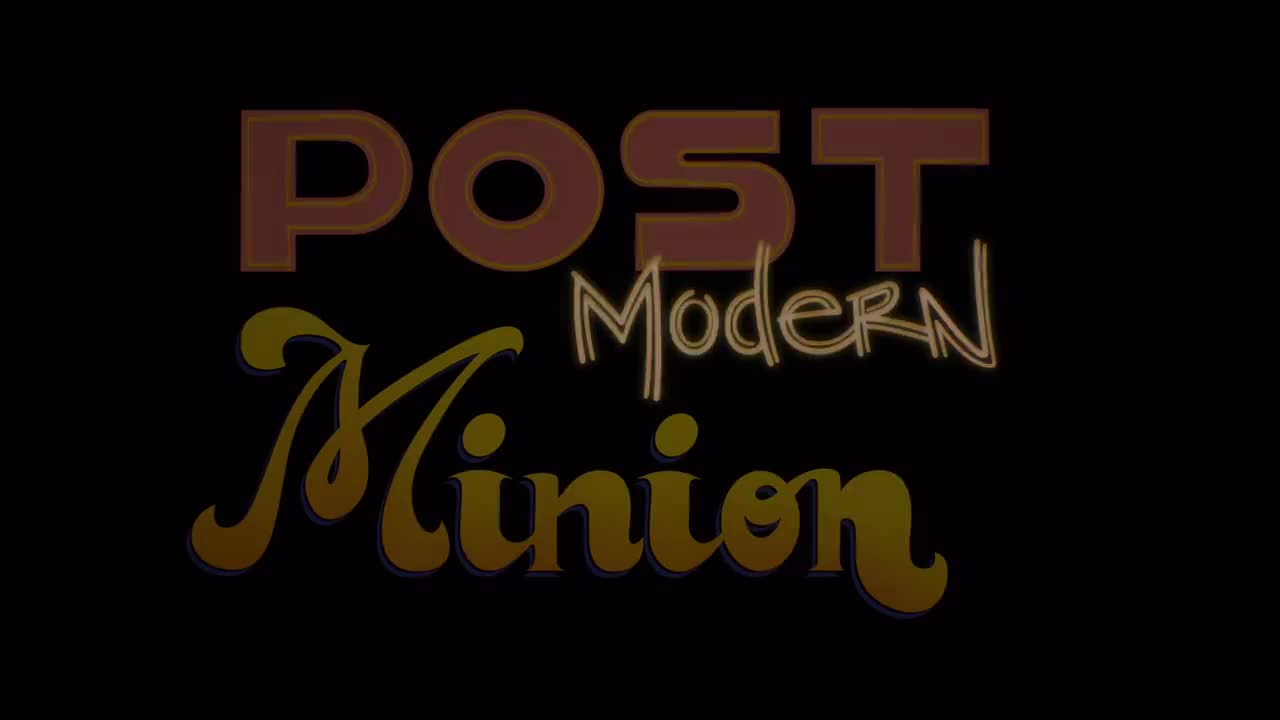 18.Post Modern Minions (后现代派小黄人)