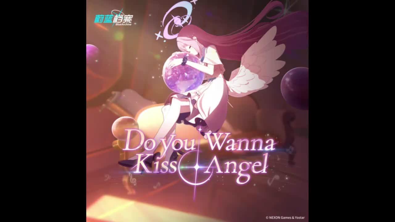 【国服】Do you wanna kiss angel 中版（未花主题曲～by 龟娘）