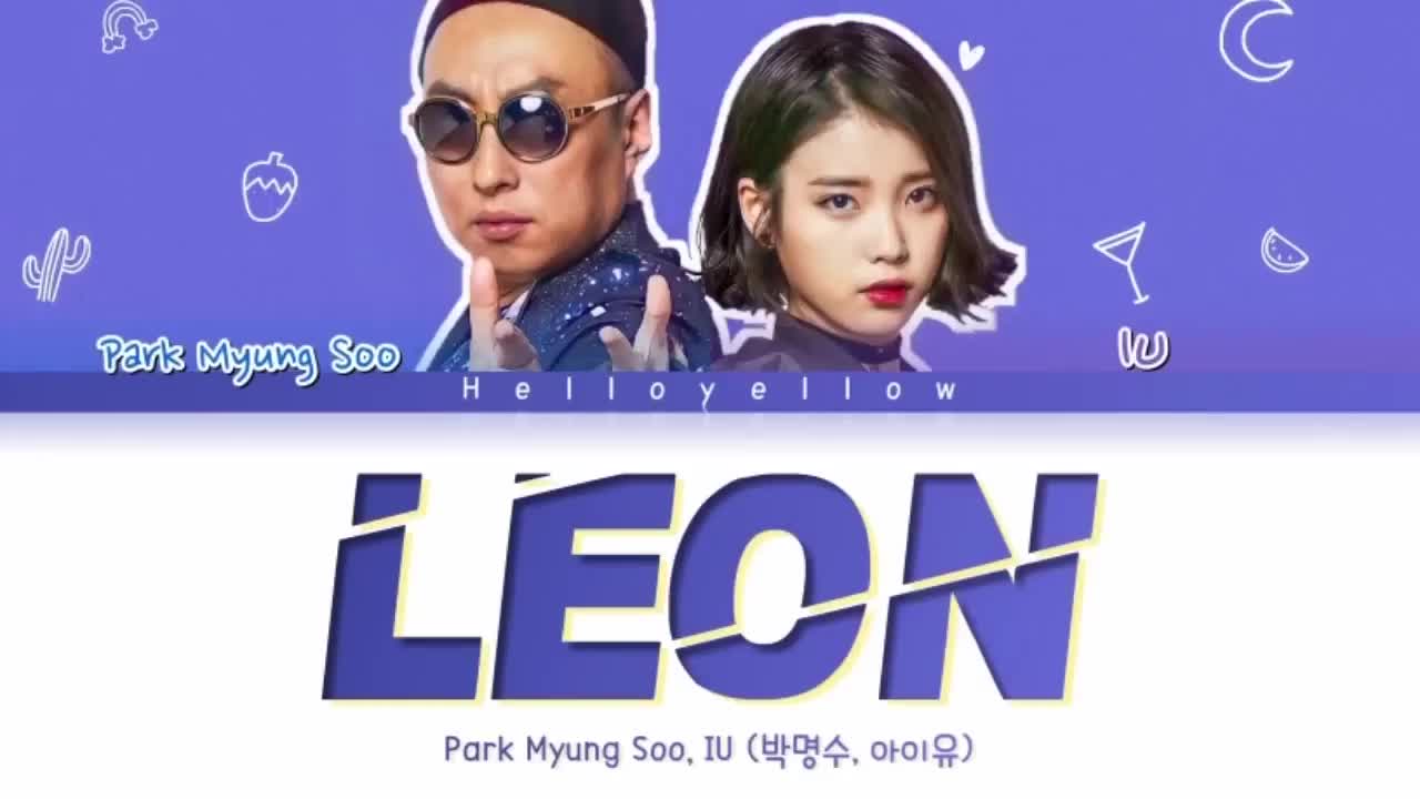 Park Myung Soo, IU - Leon