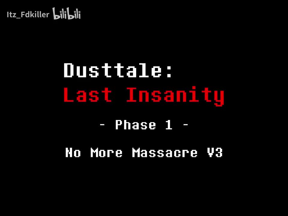 Last Insanity/失智末途 - Phase 1 - No More Massacre/再无厄劫 V3