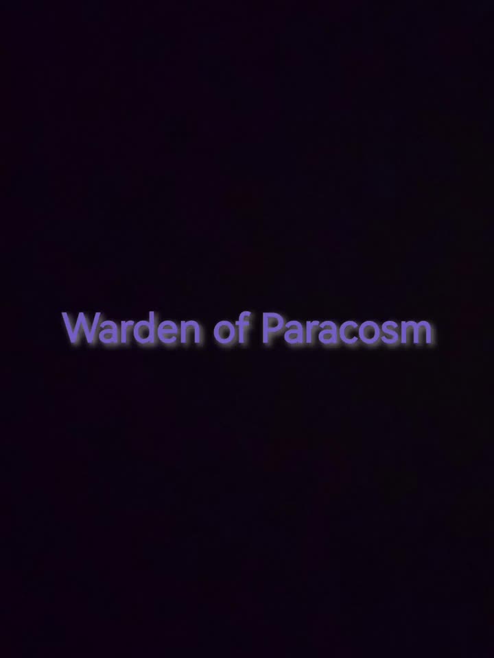 泰拉瑞亚Calamity Entropy模组 幻宇守卫--Warden of Paracosm（巡游者）