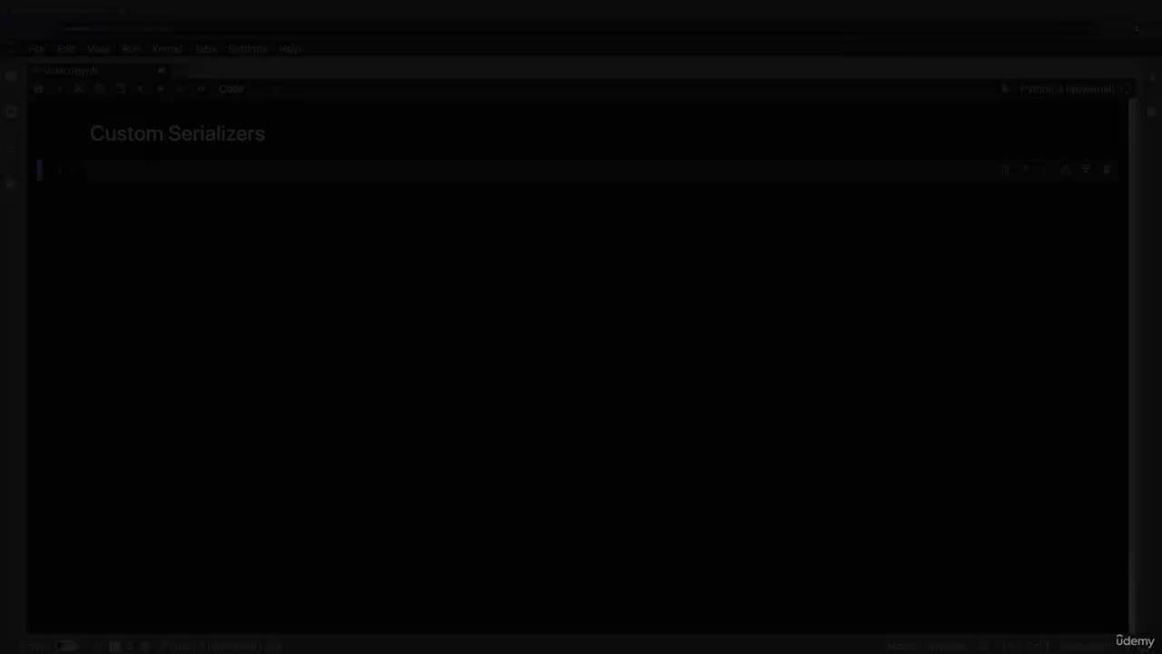 7. Custom Serializers