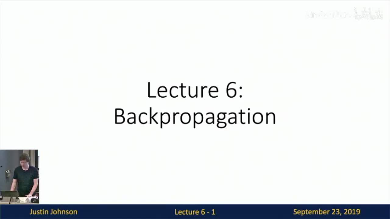 P06 Lecture 6 - Backpropagation