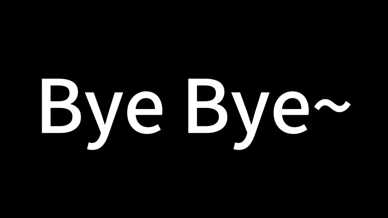 Bye Bye~（附带原音频