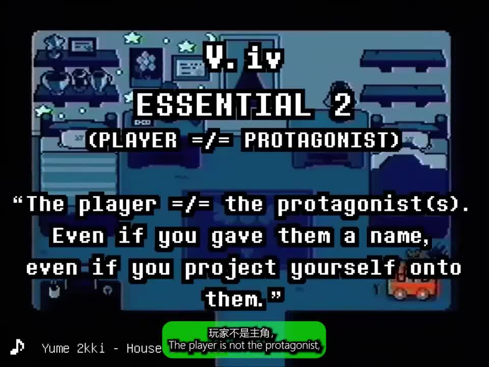V.iv - ESSENTIAL 2 (PLAYER =/= PROTAGONIST)