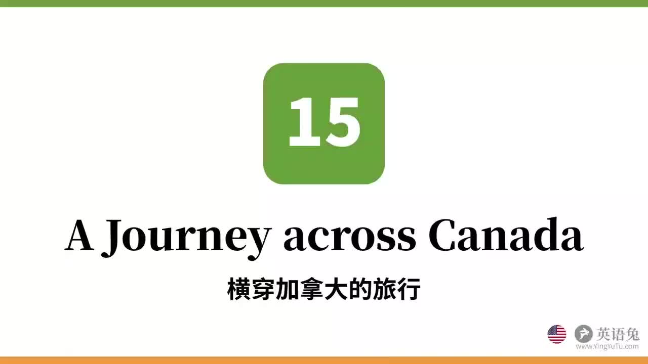 15.A Journey across Canada