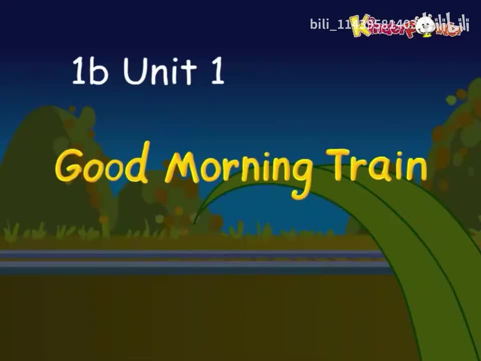 1b Unit 1-Good Morning Train