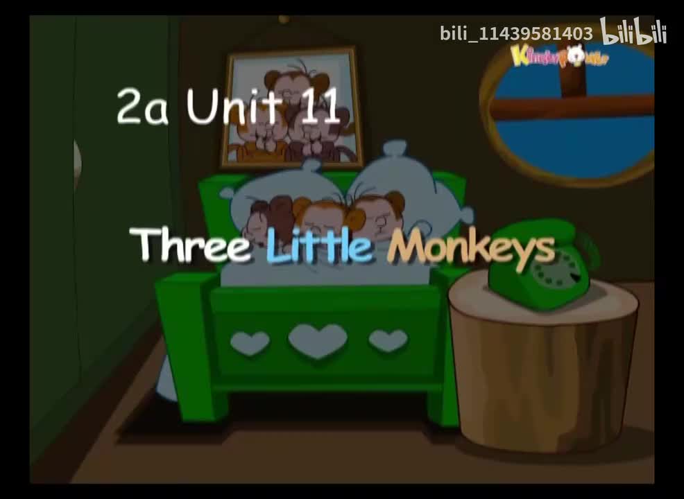 2a Unit 11-Three Little Monkeys