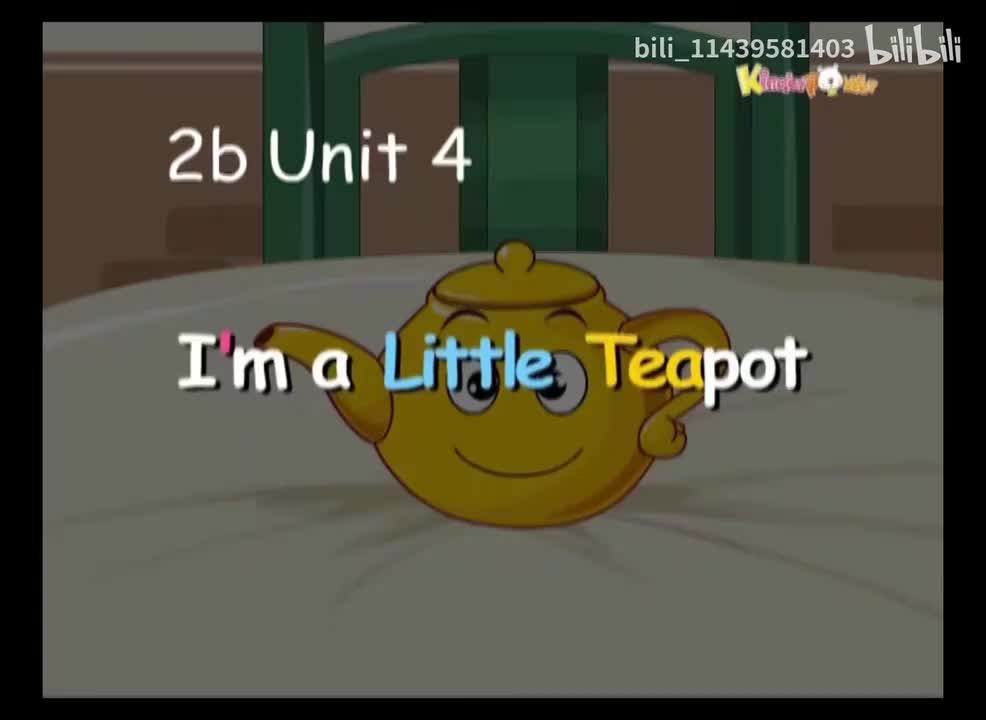 2b Unit 4-I'm a Little Teapot