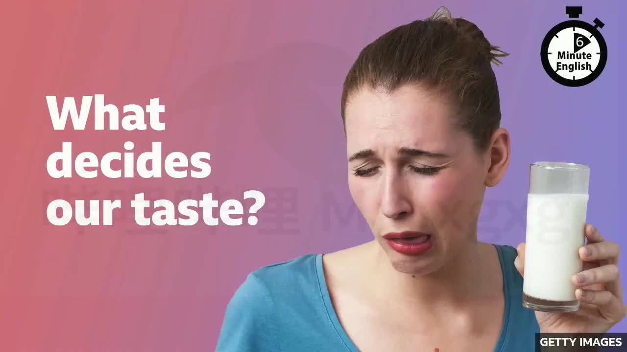 95.What decides our taste？ 是什么决定了我们的品味