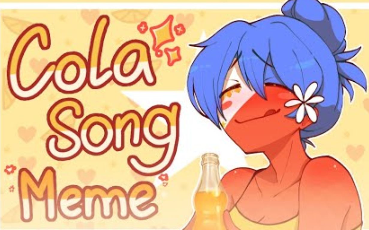 cola song - meme - (countryhumans)