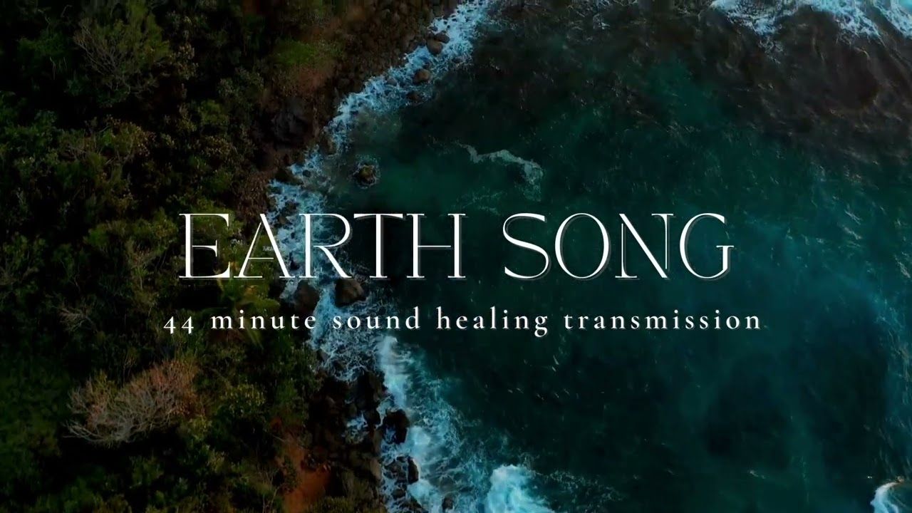 EARTH SONG地球之歌 | 萨满氛围 | 声音疗愈 | 地球代码哔哩哔哩bilibili