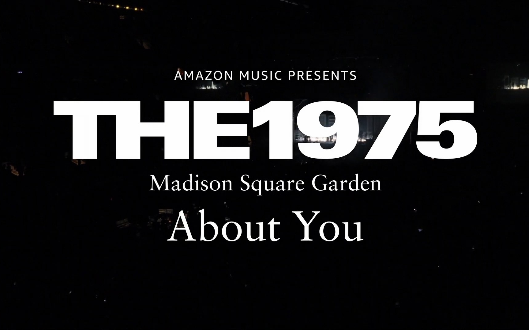 【中英字幕】the 1975官摄现场 《about you 》(live from madiaon