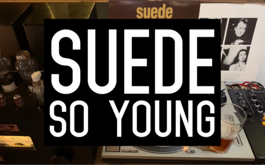 黑胶试听suede山羊皮乐队soyoung英国首版