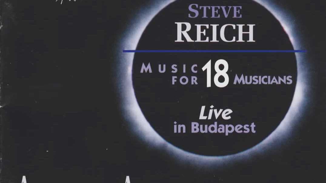 Steve Reich  Music for 18 Musicians哔哩哔哩bilibili