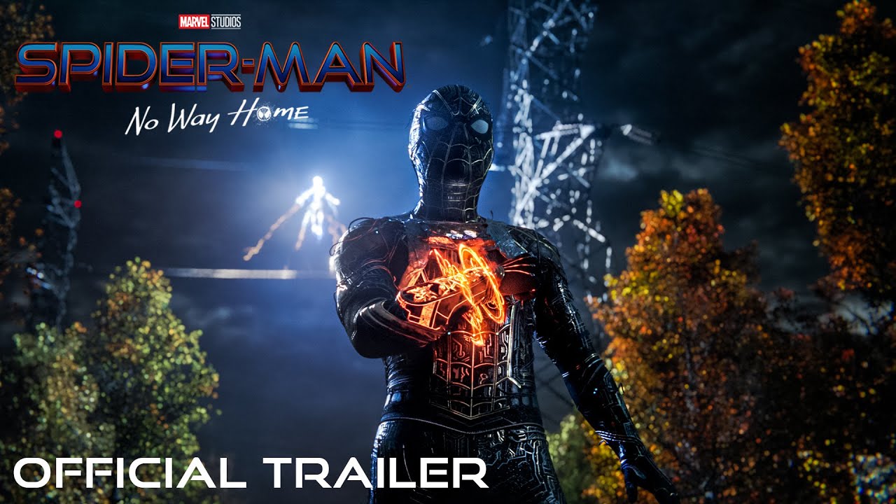 索尼最新预告官方预告 SPIDER-MAN: NO WAY HOME - Official Trailer (HD)