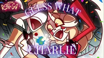 Descargar video: 【地狱客栈/动画/授权代发/中字】GUESS WHAT CHARLIE (原创曲) （BY：ALVINE）