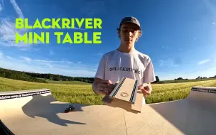 Download Video: 111#Blackriver Mini Table  Fingerboard sesh with Cass