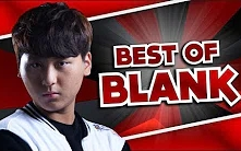 Blank生涯巅峰时刻!哔哩哔哩bilibili