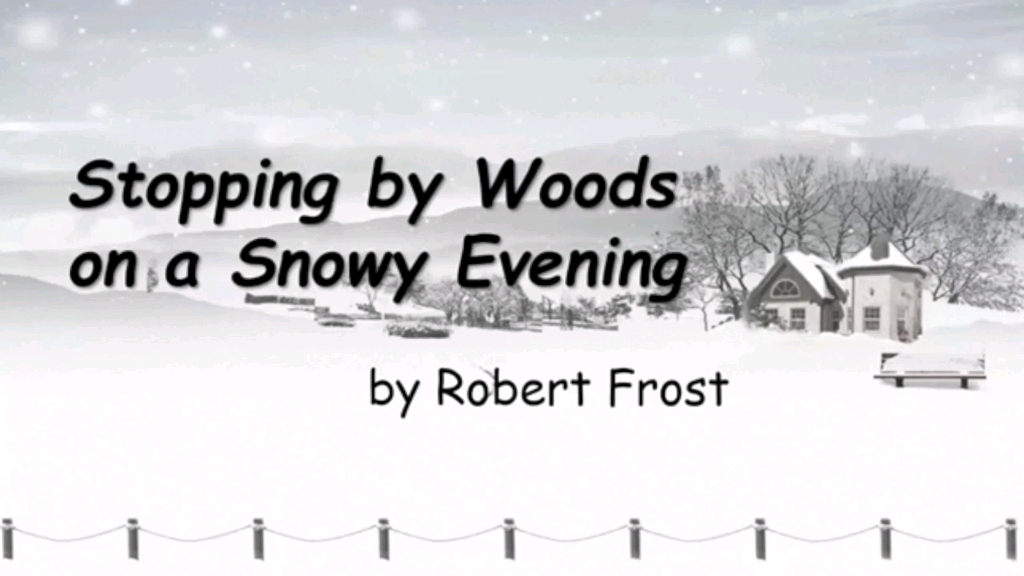 [图]大创项目成果展示：Stopping by Woods on a Snowy Evening by Robert Frost 诗歌赏析微课