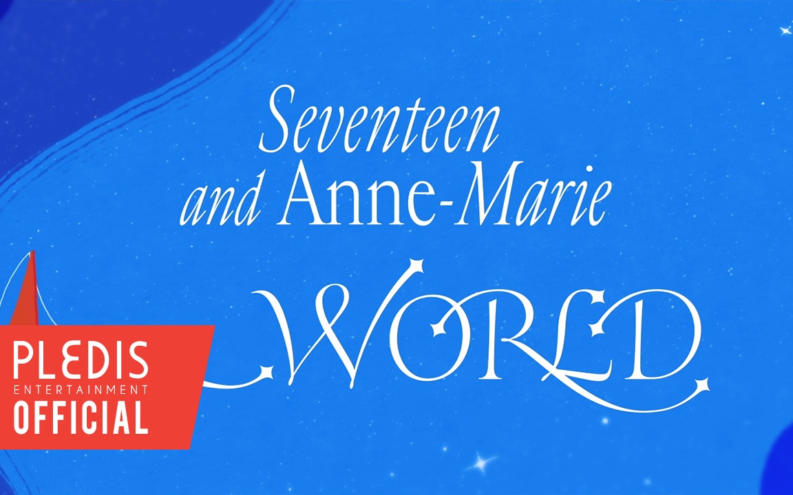 [图]SEVENTEEN '_WORLD (Feat. Anne-Marie)' (Official Lyric Video)