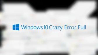 Download Video: Windows 10 Crazy Error Full