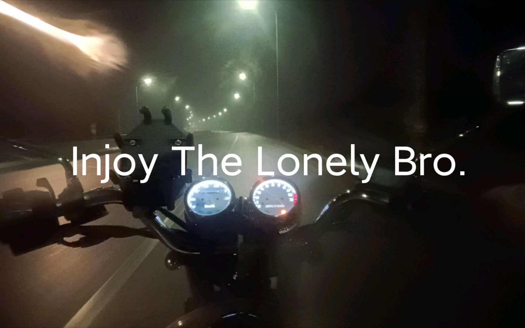 [图]深夜，雨天，无人公路。铃木，GN125。——《I Know You So Well》.Injoy the lonely, Bro.