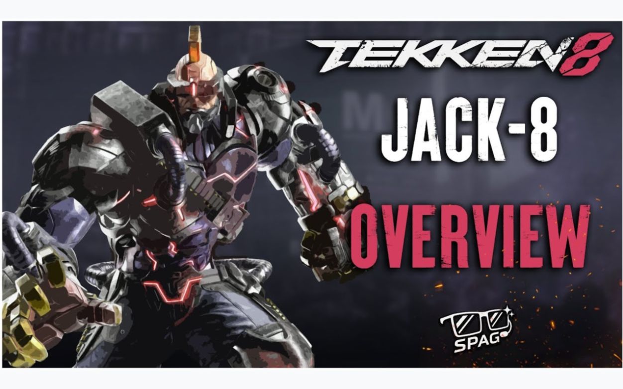 [机翻中字]《铁拳8》杰克概述 - 杰克现在完全不同了