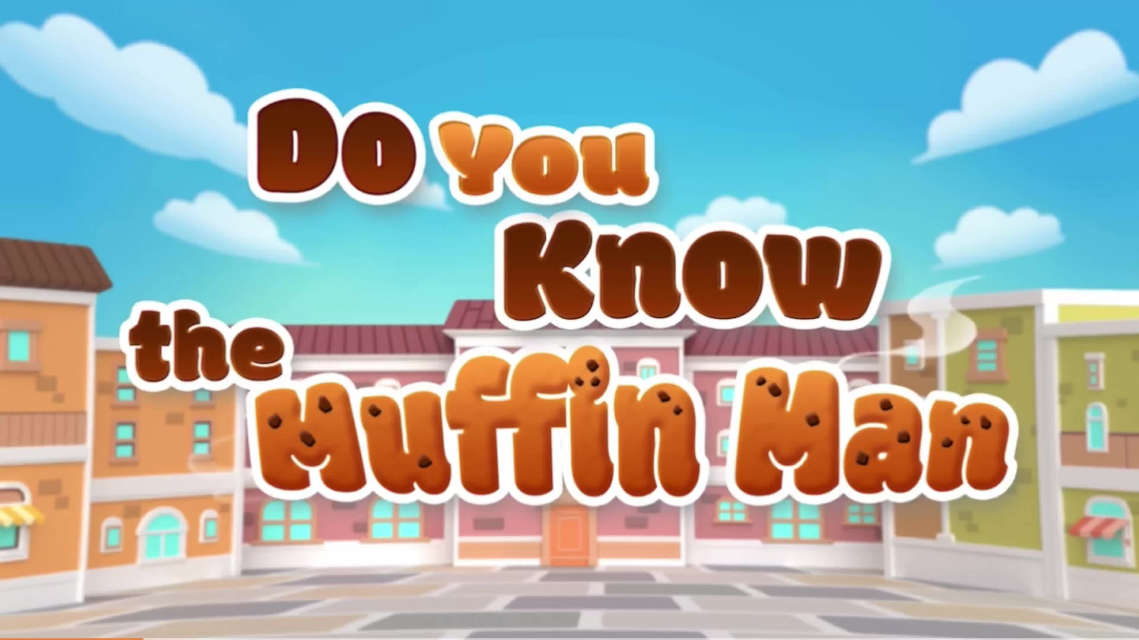 [图]【金宝儿歌】Do You Know the Muffin Man