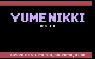 下载视频: 【Yume Nikki - Atari 2600】梦日记复古极简版：一款来自附窗子时代的梦日记