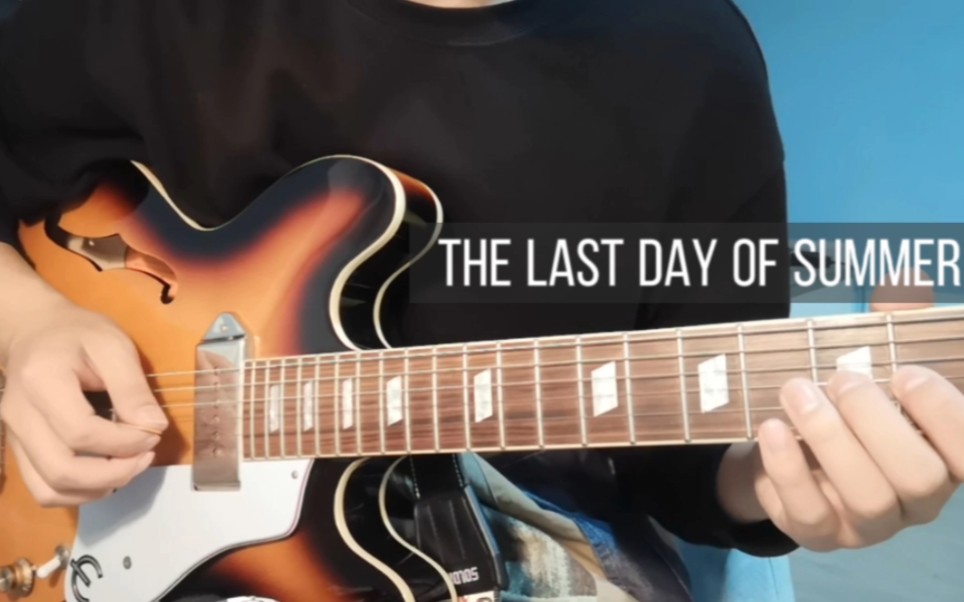 [图]The Cure-The Last Day Of Summer（吉他cover）2022