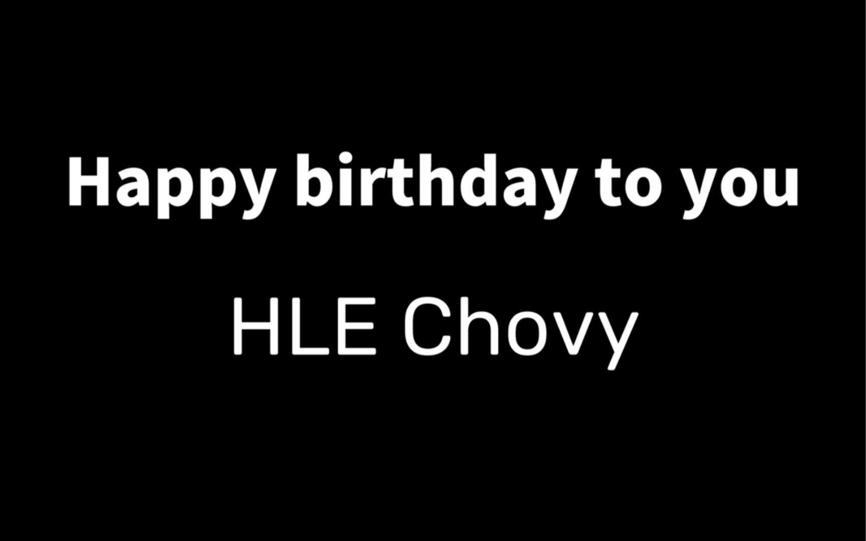 hle战队中单选手chovy生贺视频