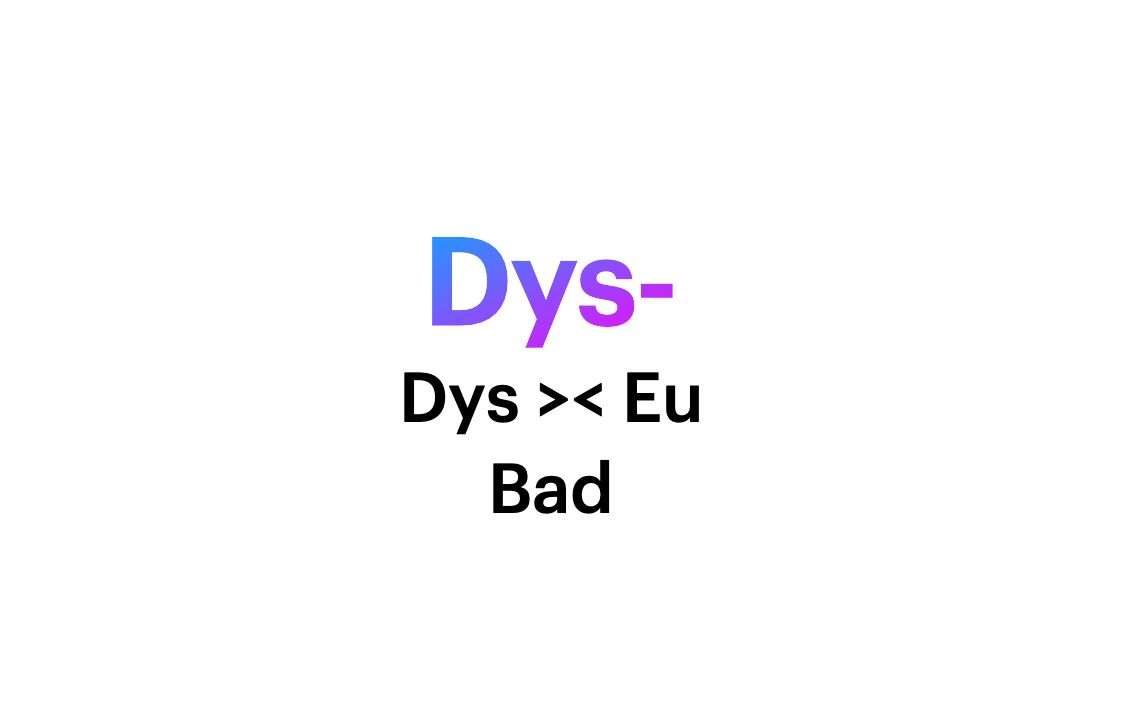 [图]Dys-词根（dysfunctional, dysfunction, dyslexia, dysentery, dystopia)