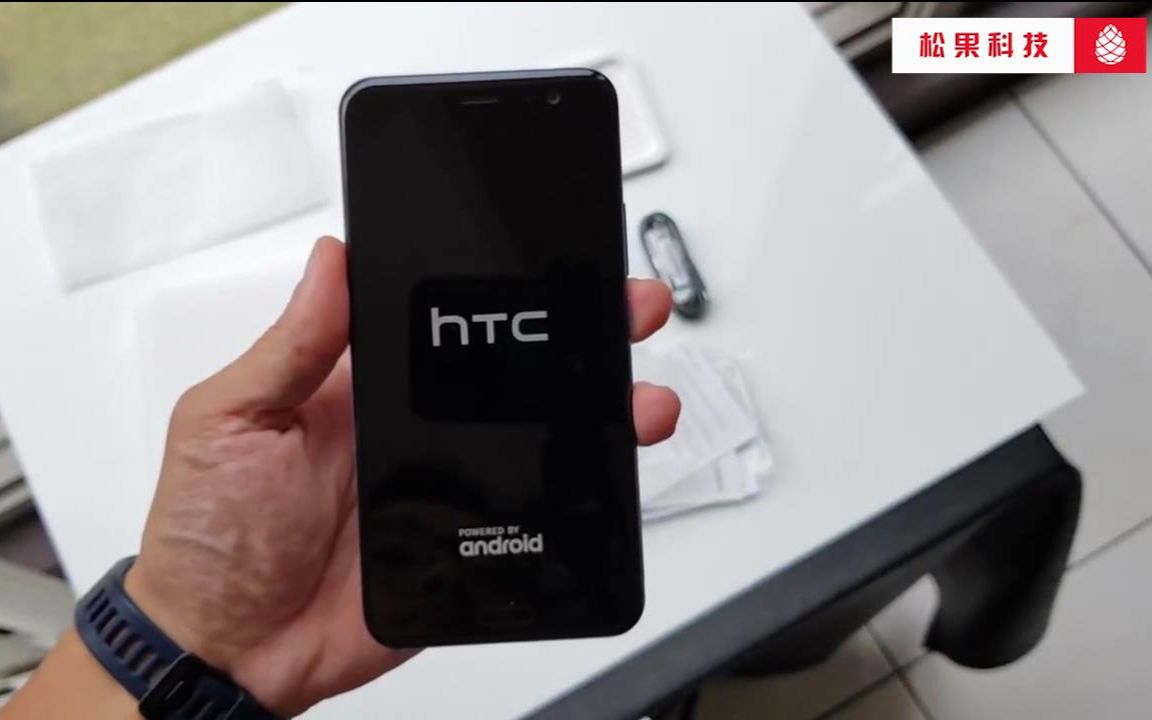 HTC U11第一时间开箱上手,配置顶级,亮点却只有一个哔哩哔哩bilibili