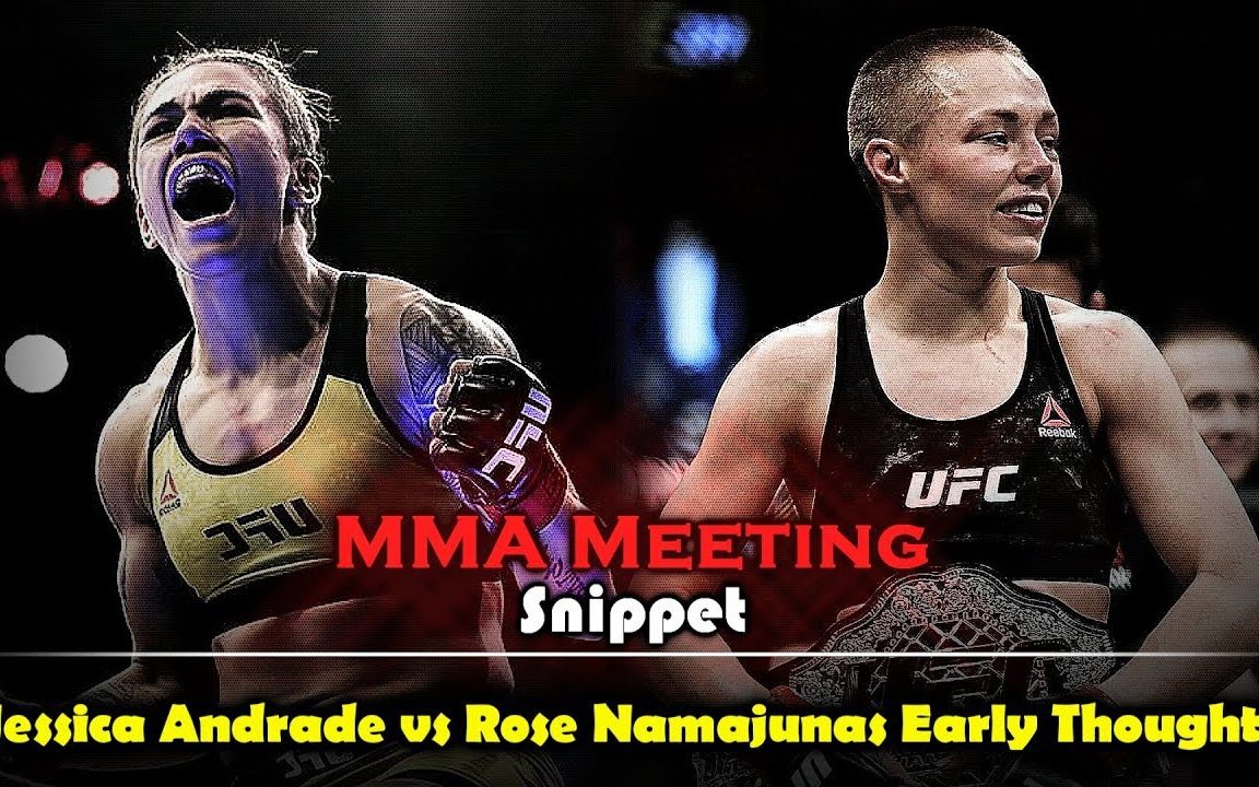 ufc237: 罗斯vs安德拉德 一番战 - 赛前分析