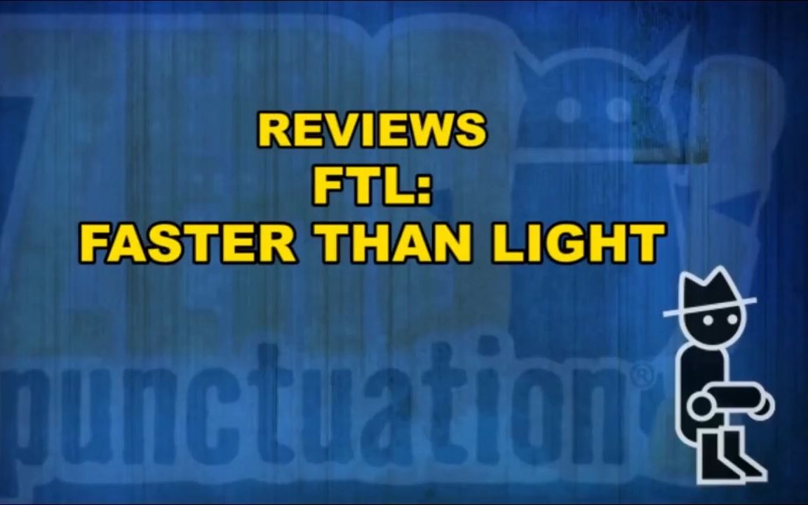 [图]【中字】零标点符号#348——FTL：超越光速（FTL: Faster Than Light）