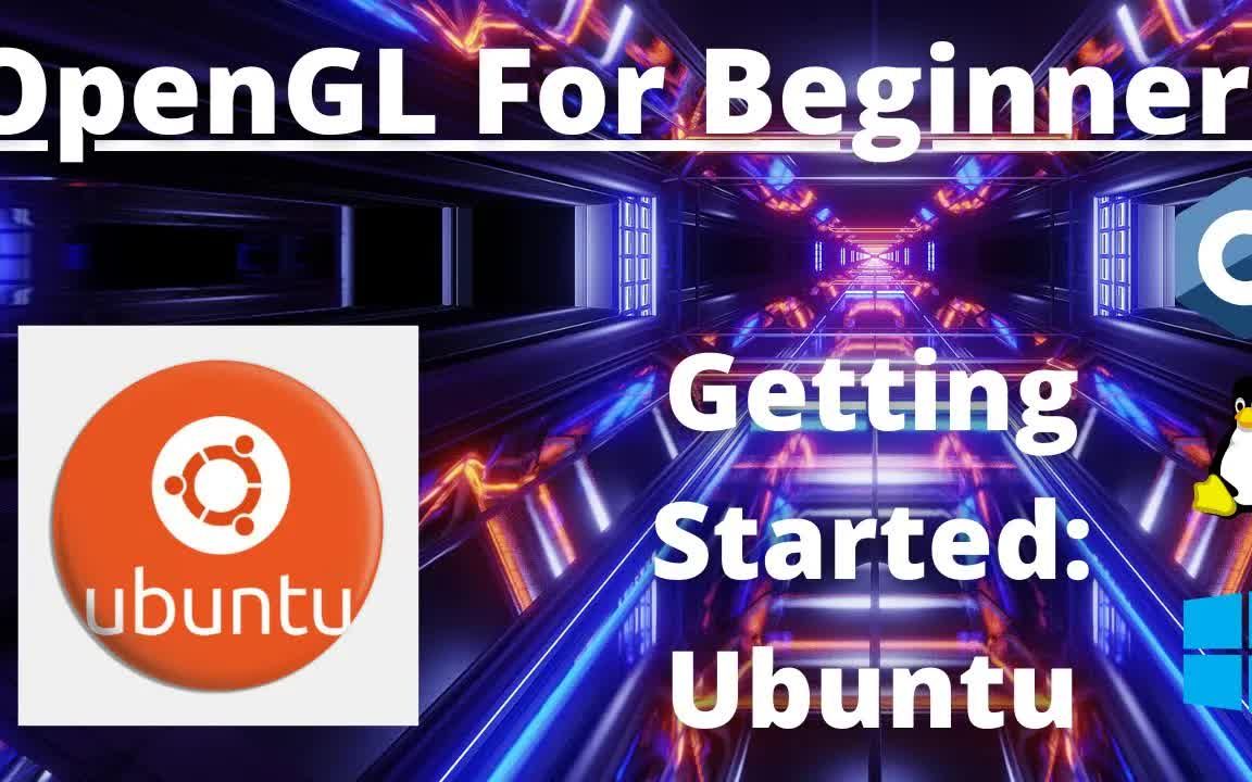 [ogldev]OpenGL入门教程 1:Up and running with OpenGL On Ubuntu哔哩哔哩bilibili