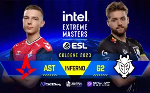 Download Video: 0806-Astralis vs G2 Inferno IEM科隆2023