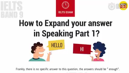 [图]【9 Tips for IELTS Speaking Part 1| How to Expand your answer 】9个小技巧教你雅思口语拓展句子