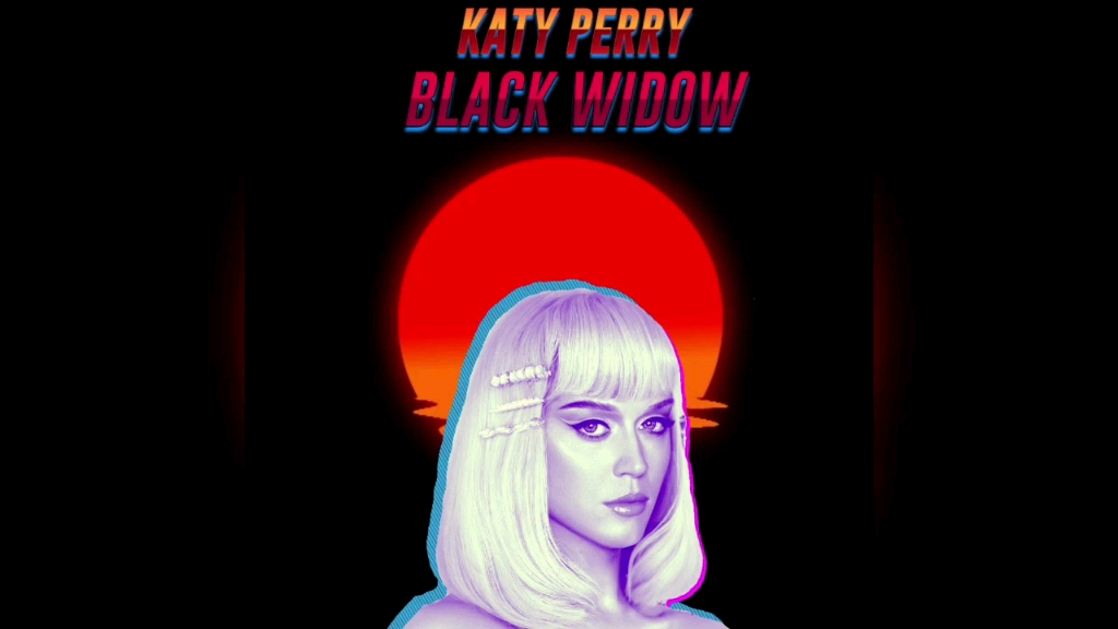 [图]【水果姐】Katy Perry-Black Widow (重制版 Demo 2020)